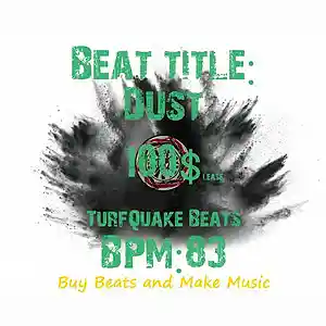 Picture for song 'DustBPM83' by artist 'TurfQuakeBeatsOnline'