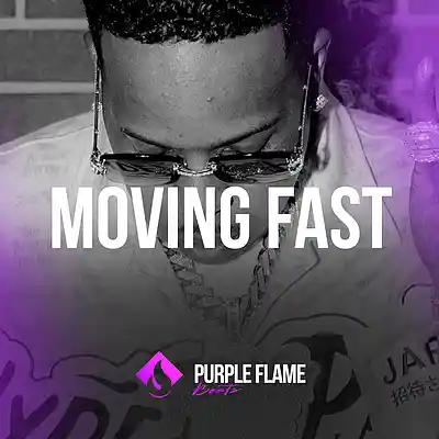 Picture for song 'Moving Fast (Buy 1 Get 1 Free)' by artist 'PURPLE FLAME BEATS'