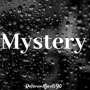 Picture for song 'Mystery' by artist 'RelevantBeats90'