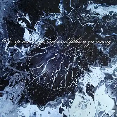 Picture for song 'Wir sprechen zu viel und fühlen zu wenig' by artist 'Restsound'