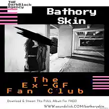 Picture for song 'The last thing she seen was.....' by artist 'Bathory Skin'