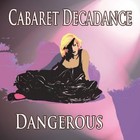 Picture for song 'Walking Stick' by artist 'Cabaret Decadance'