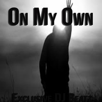 Picture for song 'On My Own (Buy 1 Get 1 Free)' by artist 'Exclusive DJ Beatz'