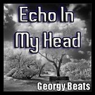 Picture for song 'Echo In My Head' by artist 'Georgy Beats'