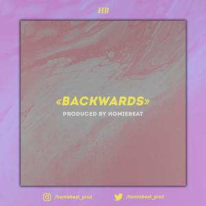 Picture for song 'Backwards' by artist 'Homiebeat'