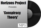 Picture for song 'Conspiracy Theory' by artist 'HORIZONS PROJECT'