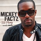 Picture for song 'Everybody Knows (It's Micke' by artist 'Jay Weez'