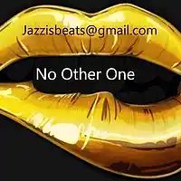 Picture for song 'No Other One' by artist 'Jazzi Jaa'