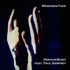 Picture for song 'Memories Fade (The Lost Ones) feat. Paul Dempsey' by artist 'Serious-Music (Germany)'