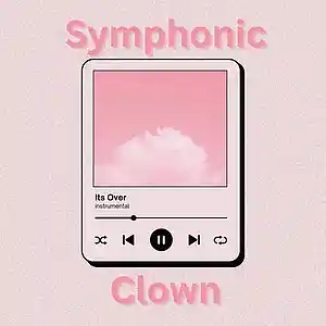 Picture for song 'Its Over' by artist 'Instrumental Circus'