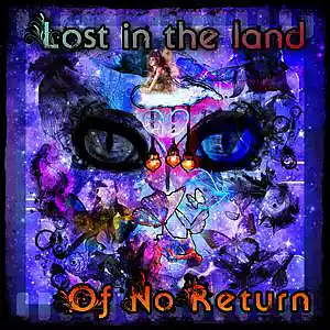 Picture for song 'Lost in the land of no return' by artist 'LenaLovelace91'
