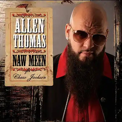 Picture for song 'Naw Meen (REMIX) featuring Chase Jackson' by artist 'Allen Thomas'