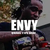 Picture for song '*Envy* New Quavo Type Beat (Free DL)' by artist 'Sean Bentley'