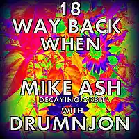 Picture for song '18 Way Back When - MIKE ASH with DRUMNJON' by artist 'Drumnjon'