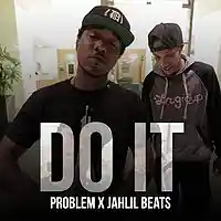 Picture for song '*Banger* I Do It' by artist 'Foreign Made It'