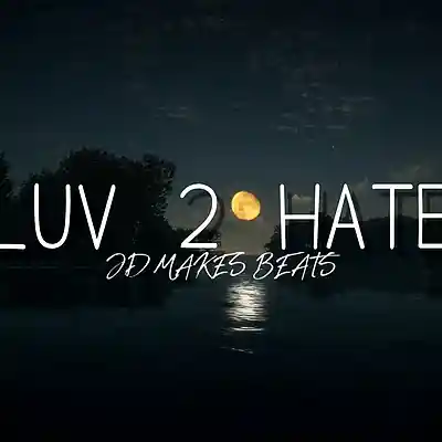 Picture for song 'Luv 2 hate 148 Dmin - Future x Currensy Type beat ' by artist 'Jd Makes Beats'
