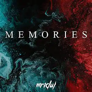 Picture for song 'Memories - [BUY 1 GET 3 FREE]' by artist 'Mridul Beats'