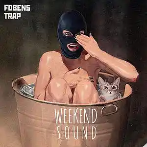 Picture for song 'WEEKEND SOUND' by artist 'FOBENS'