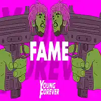 Picture for song 'Fame (Prod. By Young Forever Beats x Fly Melodies)' by artist 'Young Forever Beats'