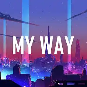 Picture for song 'My Way' by artist 'KMBeatsOfficial'