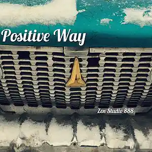 Picture for song 'Positive Way' by artist 'Zen Studio 888'