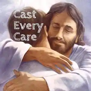 Picture for song 'Cast Every Care' by artist 'Daniel D. (David) McWilliams'
