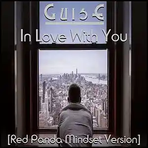 Picture for song 'In Love With You (Red Panda Mindset Version)' by artist 'GuisE'
