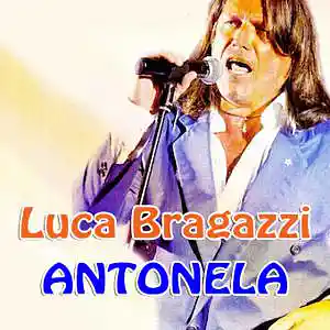 Picture for song 'Antonela' by artist 'Luca Bragazzi'