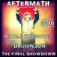 Picture for song 'AFTERMATH -THE FINAL SHOWDOWN-N.KOSSOWEL& DRUMNJON' by artist 'Drumnjon'