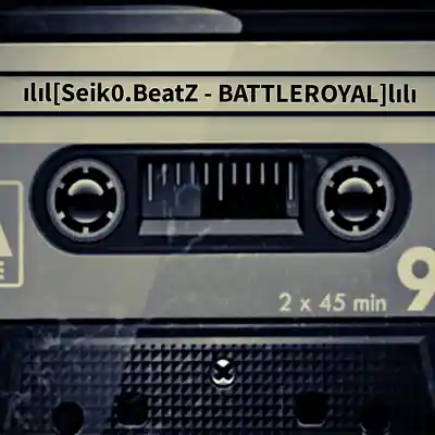 Picture for song 'Seik0.BeatZ - BATTLEROYAL' by artist 'Seik0.BeatZ'