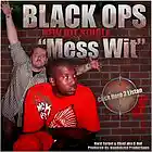 Picture for song 'Black Ops - 01 - Mess Wit (Dirty)' by artist 'Hard Target (Music Store)'