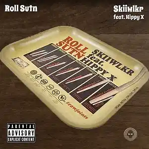Picture for song 'Roll Sutn (feat. Hippy X)' by artist 'Skiiwlkr'