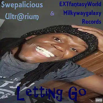 Picture for song 'Letting Go (w/ EXTworldfantasyMilkywaygalaxy Recor' by artist 'Swepalicious Ultrarium'