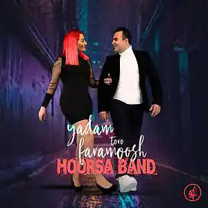 Picture for song 'Yadam Toro Faramosh-HoorsaBand' by artist 'Hoorsa Band'