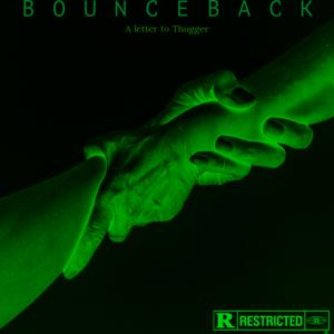 Picture for song 'BOUNCE BACK' by artist 'Lyrical Lesedi'