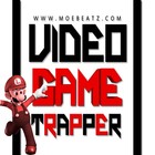 Picture for song '*NEW*Video Game Trapper|Free DL (B-Wright Collab)' by artist 'M0EBEATZ'