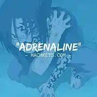 Picture for song 'Adrenaline - 120bpm - machkeys.com' by artist 'Mach Keys'