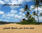 Picture for song 'White Picket Fence' by artist 'Offshore Acoustic'