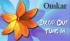 Picture for song 'Drop Out, Tune In' by artist 'Omkar'