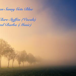 Picture for song 'WHEN SUNNY GETS BLUE (feat. CLARE STEFFEN)' by artist 'Round The Globe'