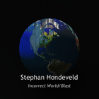 Picture for song 'Incorrect World/Blast' by artist 'Stephan Hondeveld'