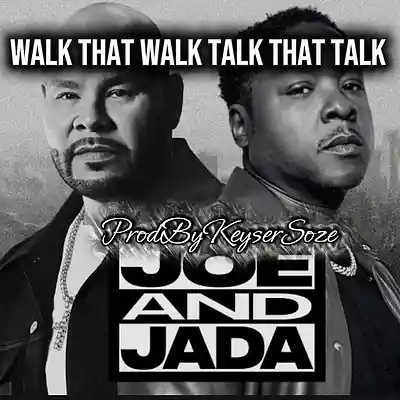 Picture for song '[FREE]Walk The Walk Talk The Talk x Joe&Jada ProdB' by artist 'TheRealKeyserSoze'