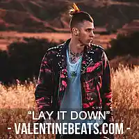 Picture for song '*NEW* Lay It Down (D/L)' by artist 'Valentine Beatz'
