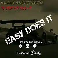 Picture for song 'Bryson x Tory Lanez Type Beat - Easy Does It' by artist '4uxion'