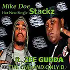 Picture for song 'Stackz Ft. Zee Gudda & Tha One And Only D' by artist 'Currency Stack Entertainment'