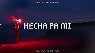 Picture for song 'HECHA PA MI' by artist 'Luis Mc Beats'