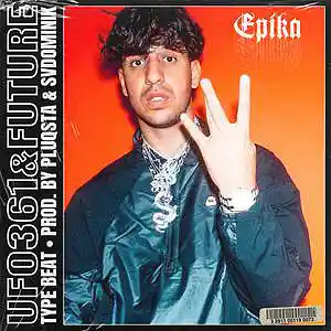 Picture for song 'EPIKA (BUY 1 GET 1 FREE)' by artist 'PLUQSTA'