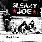 Picture for song 'Close Enough For Rock N' Roll' by artist 'Sleazy Joe'