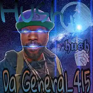 Picture for song 'Hush' by artist 'Big Wil Da General 415'