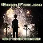 Picture for song 'Good Feeling' by artist 'Self Serve Entertainment'